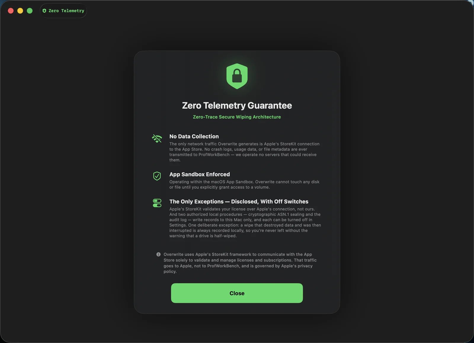 Zero Telemetry — the only network traffic is Apple&rsquo;s StoreKit connection
